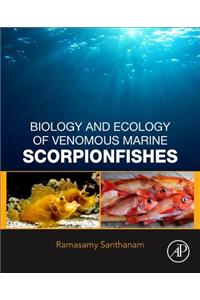 Biology and Ecology of Venomous Marine Scorpionfishes