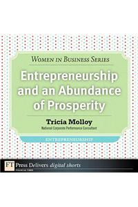 Entrepreneurship and an Abundance of Prosperity