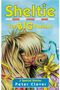 Sheltie: The Big Present (Sheltie Special)
