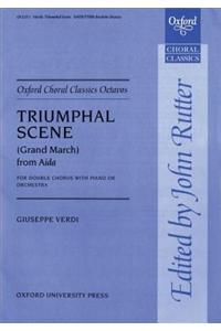 Triumphal Scene (Grand March) from Aida