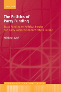 The Politics of Party Funding