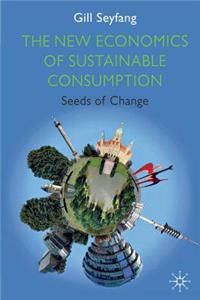 New Economics of Sustainable Consumption