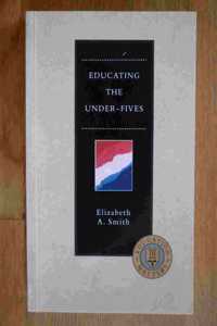 Educating the Under Fives (Education Matters S.) Paperback â€“ 1 January 1994
