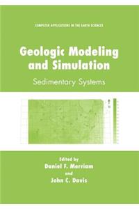 Geologic Modeling and Simulation