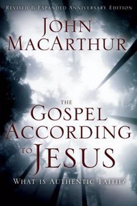 The Gospel According to Jesus: What is Authentic Faith?