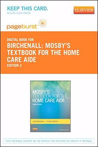 Mosby's Textbook for the Home Care Aide - Elsevier eBook on Vitalsource (Retail Access Card)