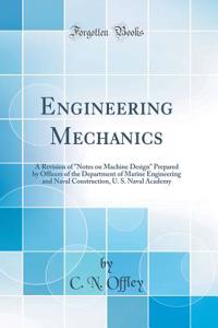 Engineering Mechanics: A Revision of 