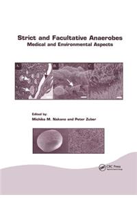 Strict and Facultative Anaerobes