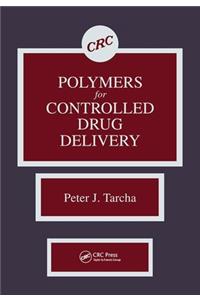 Polymers for Controlled Drug Delivery