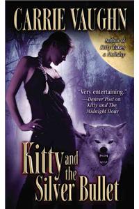 Kitty and the Silver Bullet