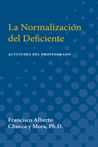 La Normalizacion del Deficiente