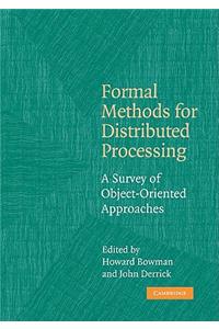 Formal Methods for Distributed Processing