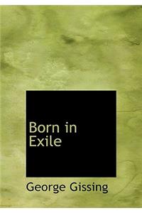 Born in Exile