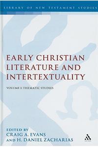 Early Christian Literature and Intertextuality, Volume 1