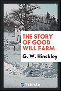 Story of Good Will Farm