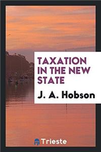 Taxation in the new state