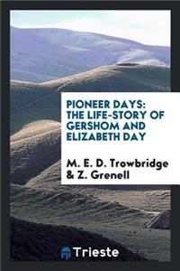 Pioneer Days