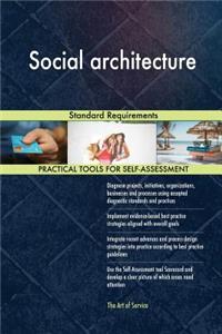 Social architecture Standard Requirements