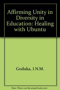 Affirming Unity in Education