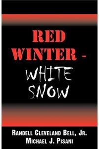 Red Winter-White Snow