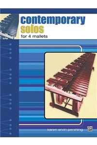 CONTEMPORARY SOLOS FOR 4 MALLETS