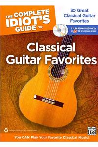 Complete Idiot's Guide to Classical Guitar Favorites