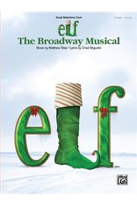 Elf -- The Broadway Musical -- Vocal Selections