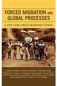 Forced Migration and Global Processes