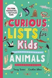 Curious Lists for Kids--Animals