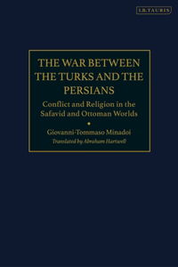 War Between the Turks and the Persians