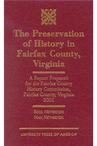 The Preservation of History in Fairfax County, Virginia