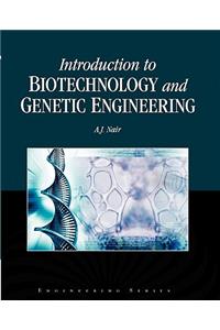 Introduction to Biotechnology and Genetic Engineering