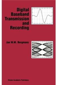 Digital Baseband Transmission and Recording