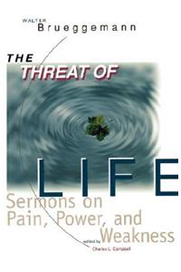 The Threat of Life