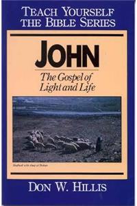 John- Teach Yourself the Bible Series