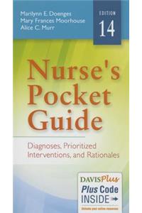 Nurse's Pocket Guide: Diagnoses, Prioritized Interventions and Rationales