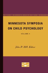 Minnesota Symposia on Child Psychology