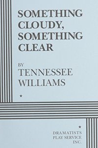 Something Cloudy, Something Clear