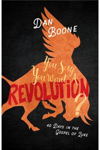 You Say You Want a Revolution?