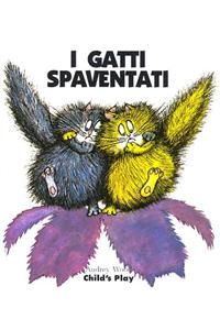 I Gatti Spaventati