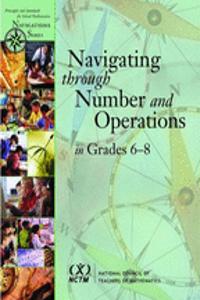 Navigating through Number and Operations in Grades 6-8