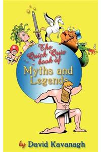 Quick Quiz Book of Myths and Legends