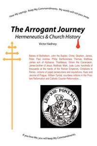 Arrogant Journey