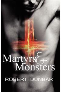 Martyrs & Monsters