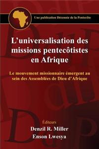 L'universalisation des missions pentecotistes en Afrique