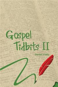 Gospel Tidbits II