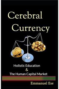 Cerebral Currency