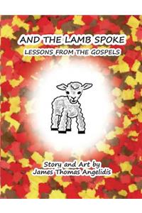 And the Lamb Spoke