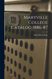 Maryville College Catalog 1886-87