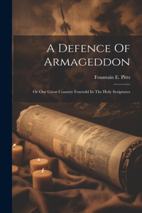 Defence Of Armageddon